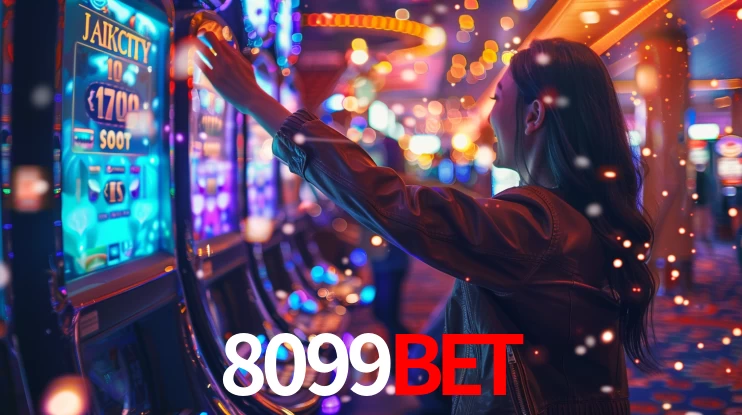 Sinta a adrenalina dos jogos de cassino com 8099bet