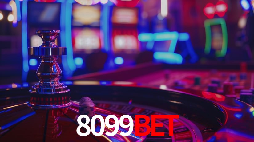 8099bet: Jogos de Caça-Níqueis-Altas Recompensas, Roleta-Velocidade, Blackjack-Desafios Máximos